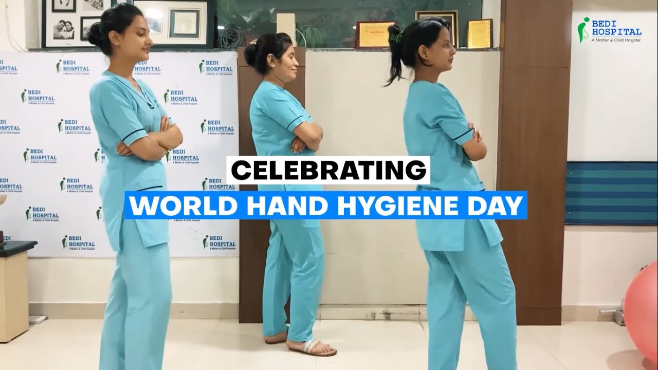 World Hand Hygiene Day | 7 Steps to Hand Hygiene | Bedi Hospital