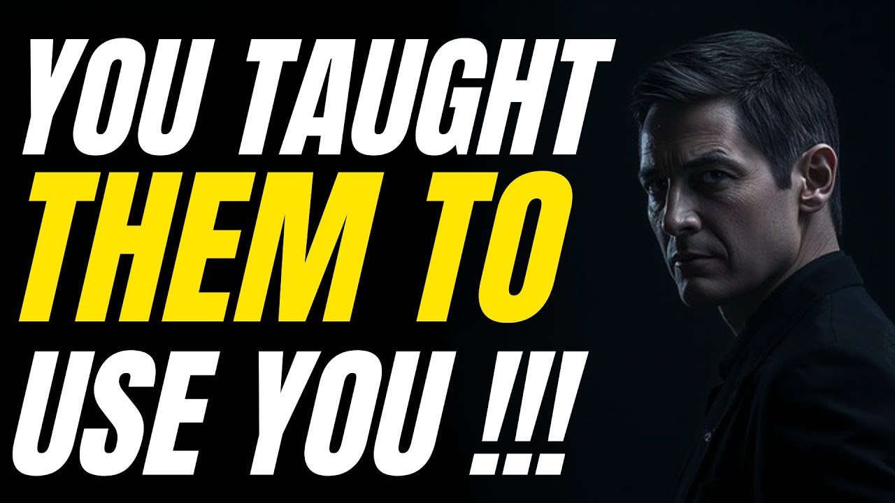 Why People Feel Entitled to Use You And How You Taught Them)