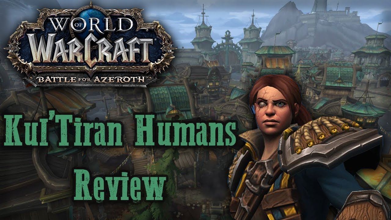 FOR KUL'TIRAS! | Kul'Tiran Human Review | World Of Warcraft