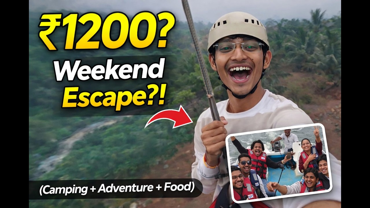 ₹1200 Weekend Getaway in Khopoli?! (Camping + Adventure + Food)