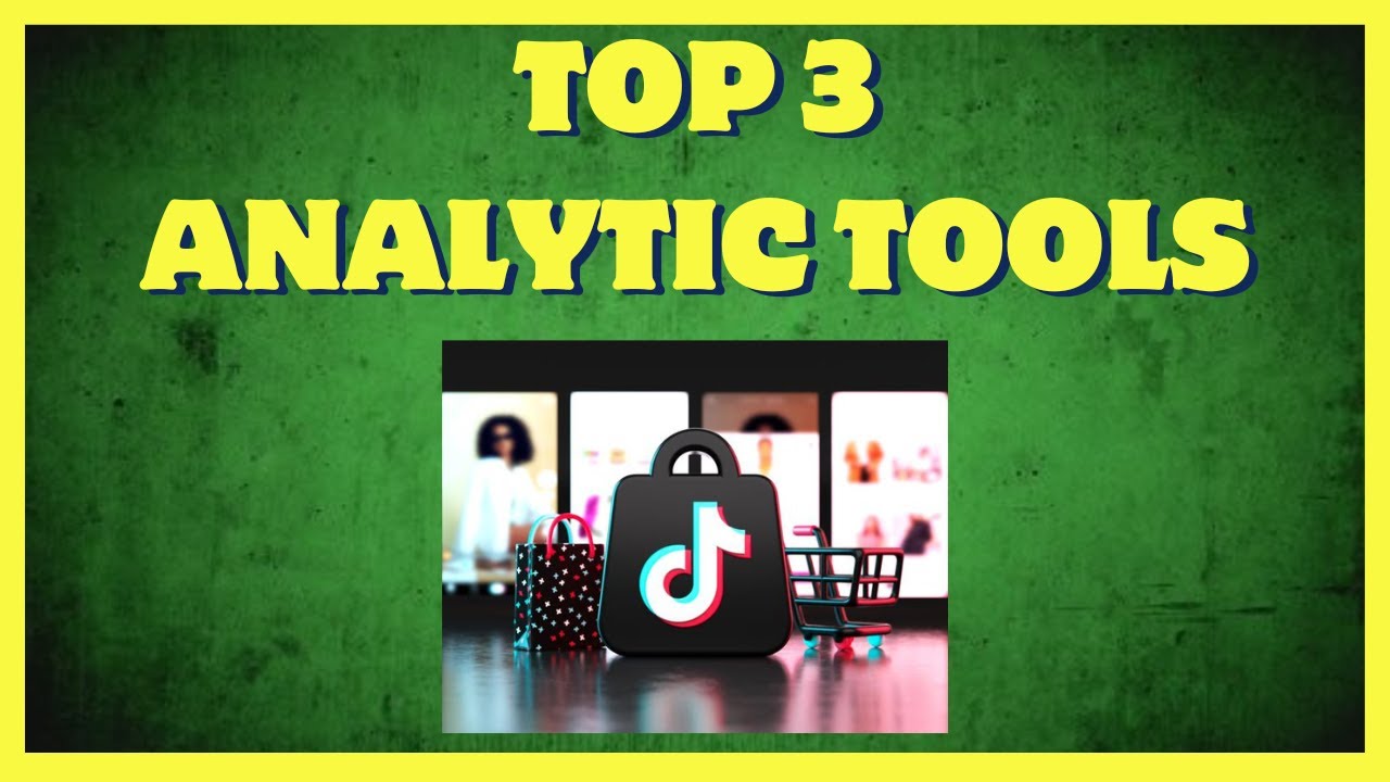 Top 3 Analytic Tools for TikTok Shop | Product Research Guide
