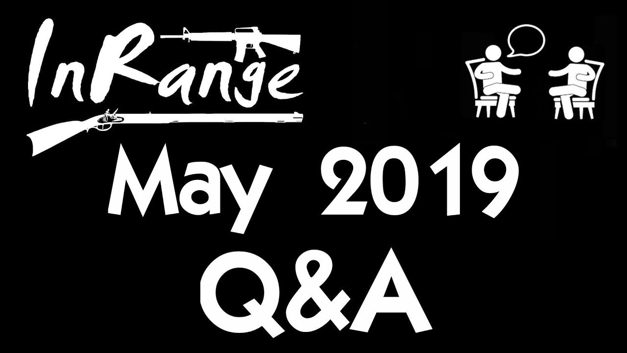 May 2019 Q&A