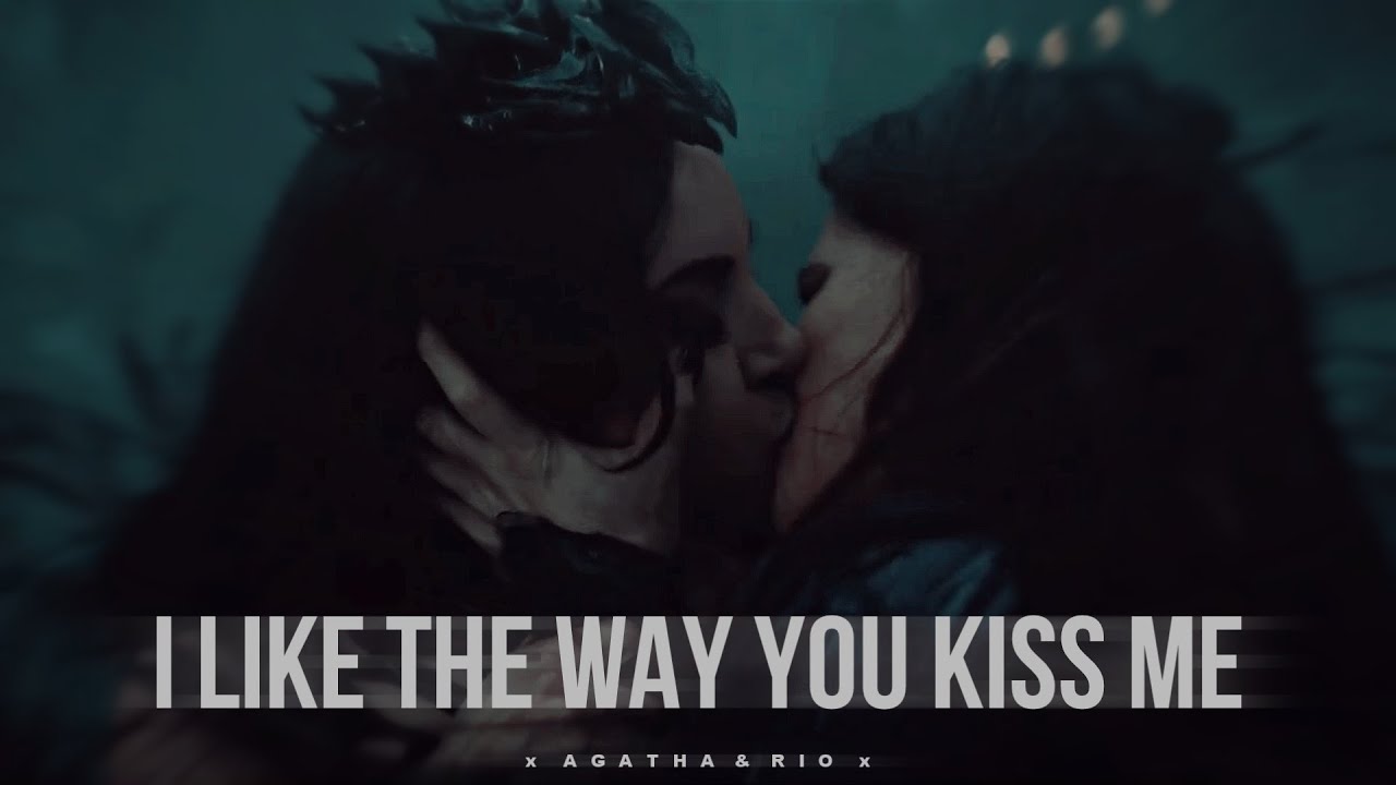 i like the way you kiss me (agatha/rio)