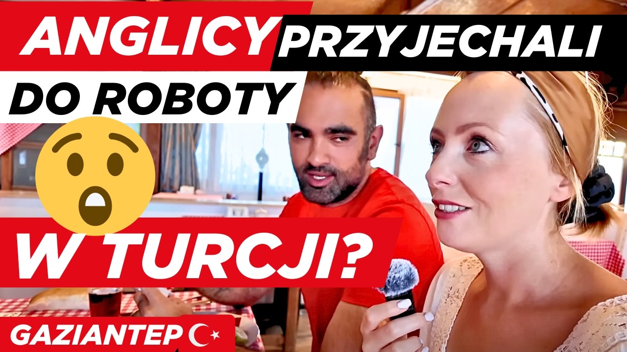 TURCJA wabikiem dla ANGLIKÓW? Przyjechali do pracy a my zwiedzamy stolicę tureckiego jedzenia! ANTEP