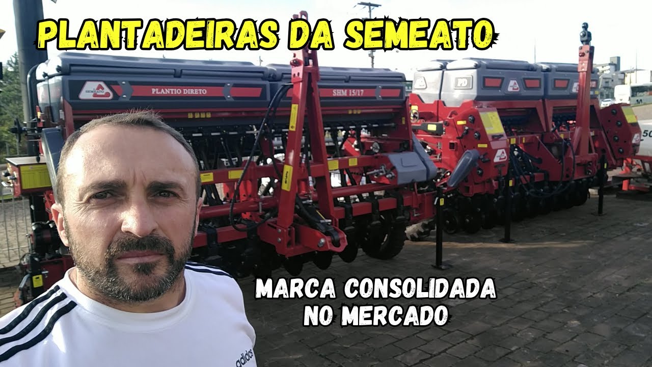 ✅ FUI CONHECER AS PLANTADEIRAS DA SEMEATO: LINHA SHM E LINHA PD