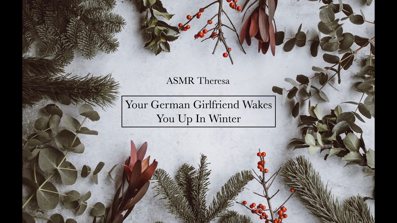 (ASMR) Your German Girlfriend Wakes You Up In Winter (F4A) (Bilingual) (Kisses and Cuddles)