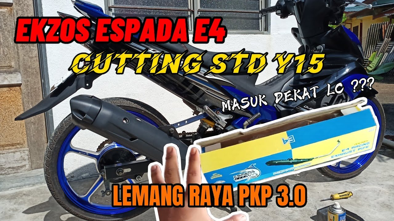 ESPADA E4 Y15 MASUK LC??? BOLEH KE? LEMANG RAYA PKP 2021🔥 - NABIL VIDEOS