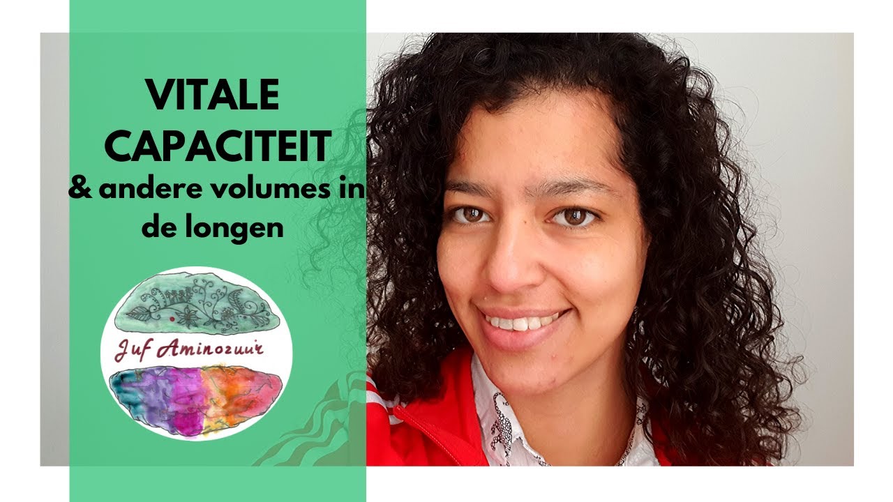 Longvolume, vitale capaciteit en restvolume (HAVO en VWO)