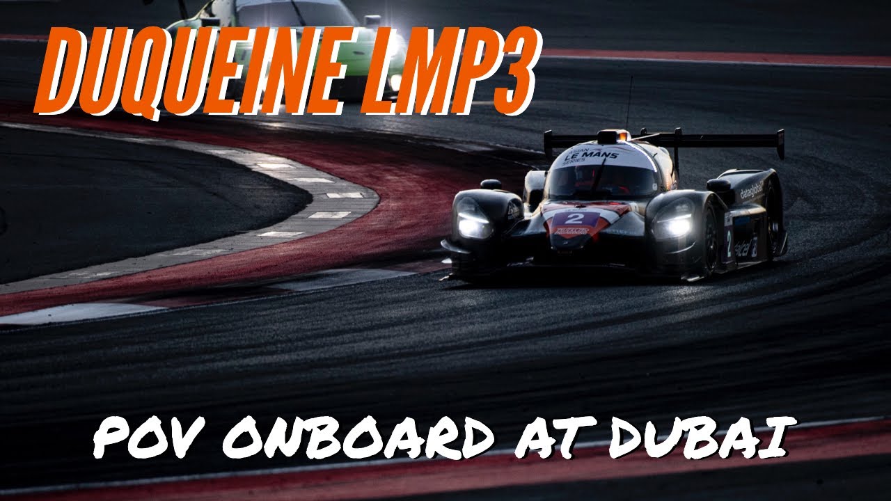 POV NIGHT Onboard - Duqueine D08 LMP3 at Dubai