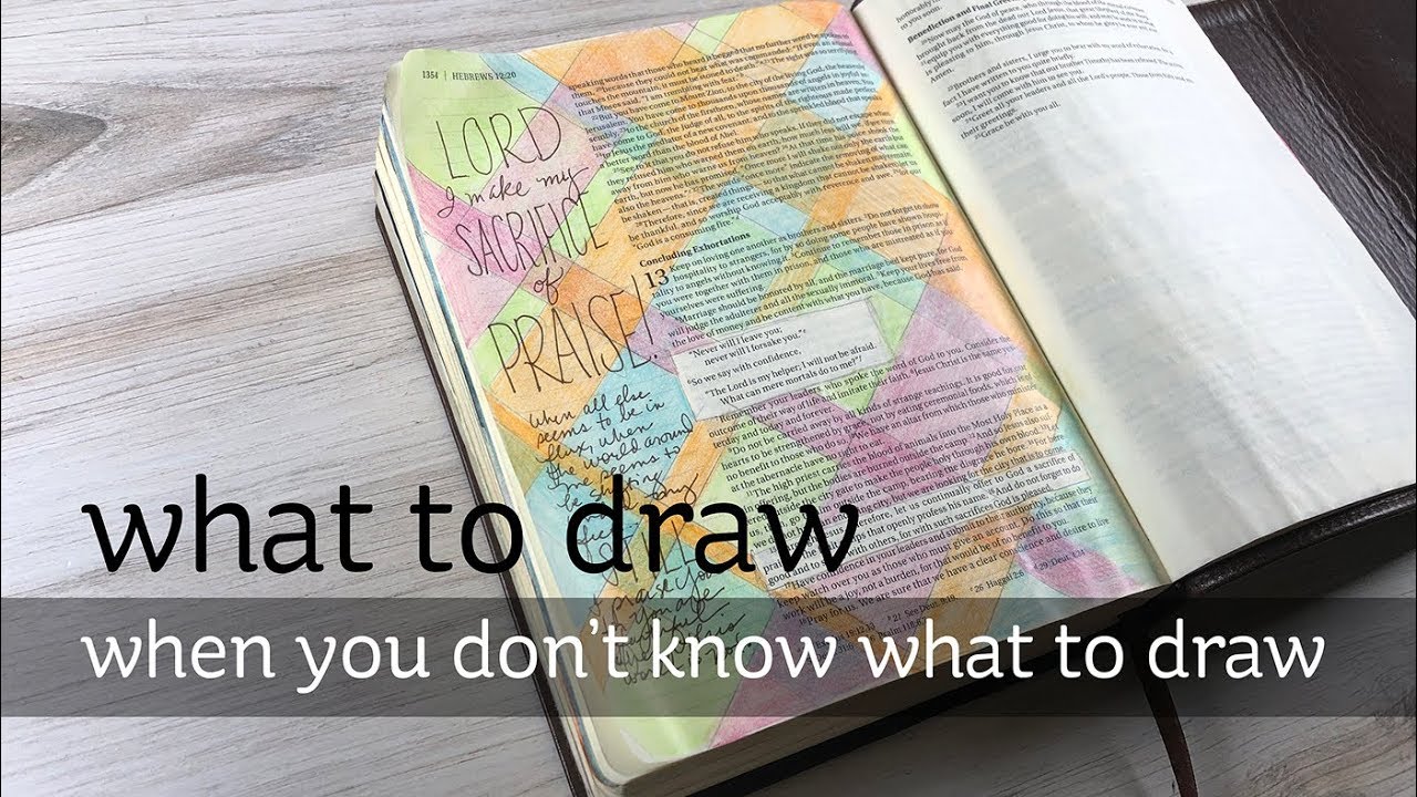 Bible Journaling: What to draw when you don't know what to draw