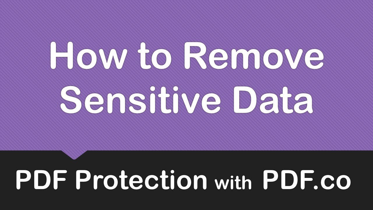 How to Remove Sensitive Data using PDF.co Request Tester