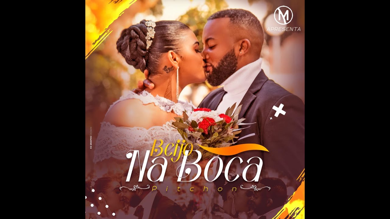 Pitchon - Beijo na Boca [Official Music &Aacute;udio]
