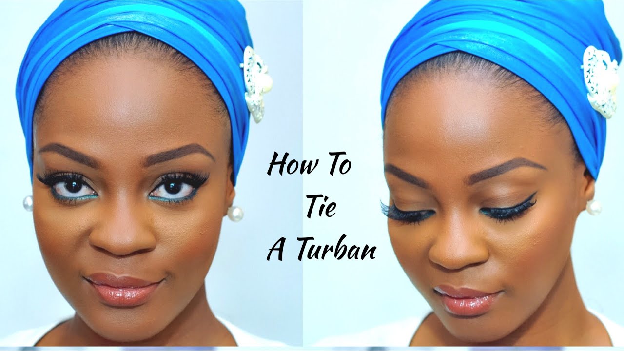 How To Tie A Nigerian Turban Tutorial | Omobola Missglam