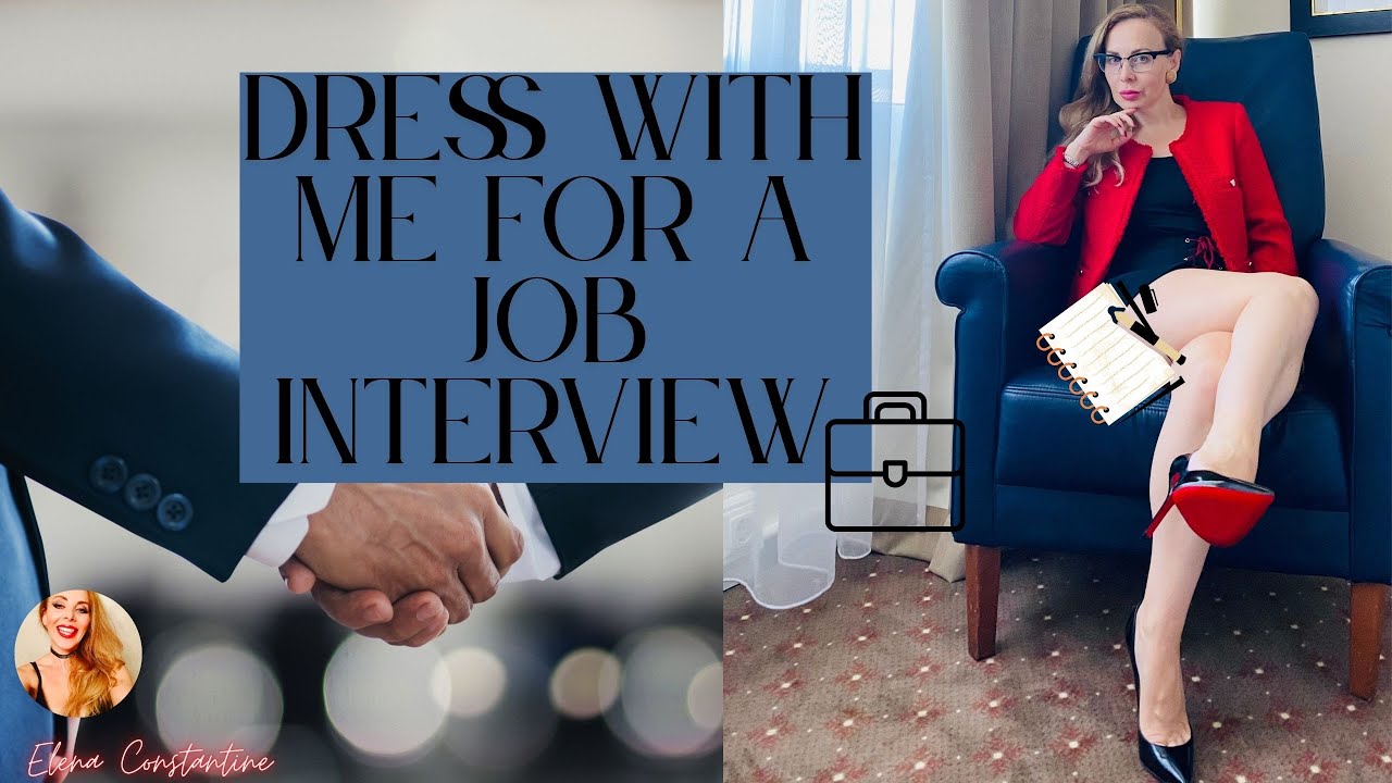 WHAT TO WEAR ON A JOB INTERVIEW| DRESS WITH ME FOR A JOB INTERVIEW|