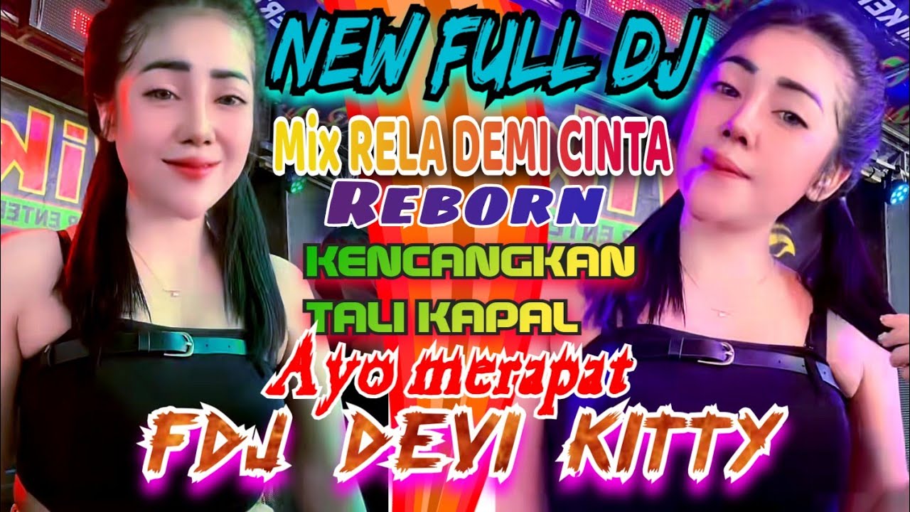 NEW UPDATE FULL DJ‼️KENCANGKAN TALI KAPAL‼️AYO MERAPAT‼️OT WIKA PALEMBANG ‼️ RELA DEMI CINTA REBORN