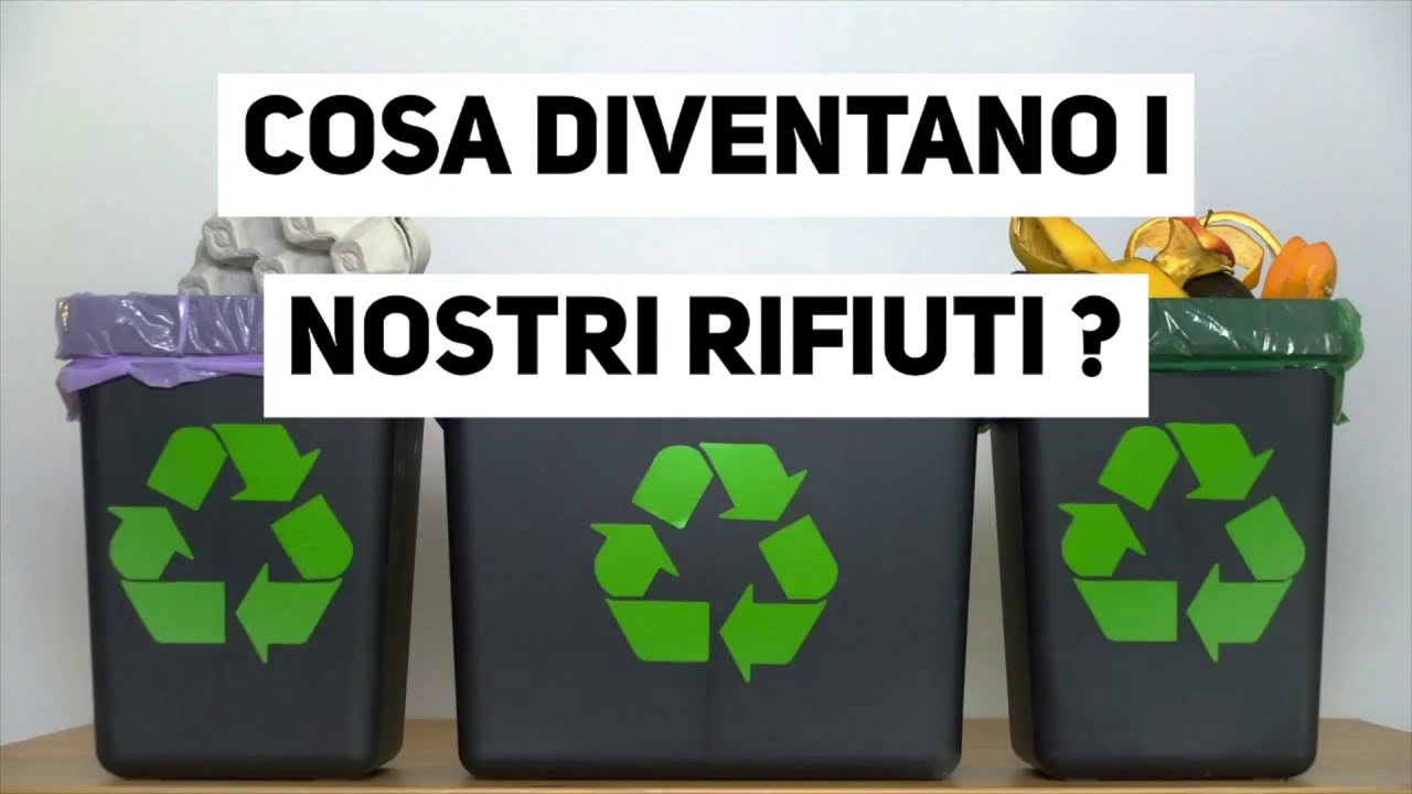 Cosa diventano i nostri rifiuti