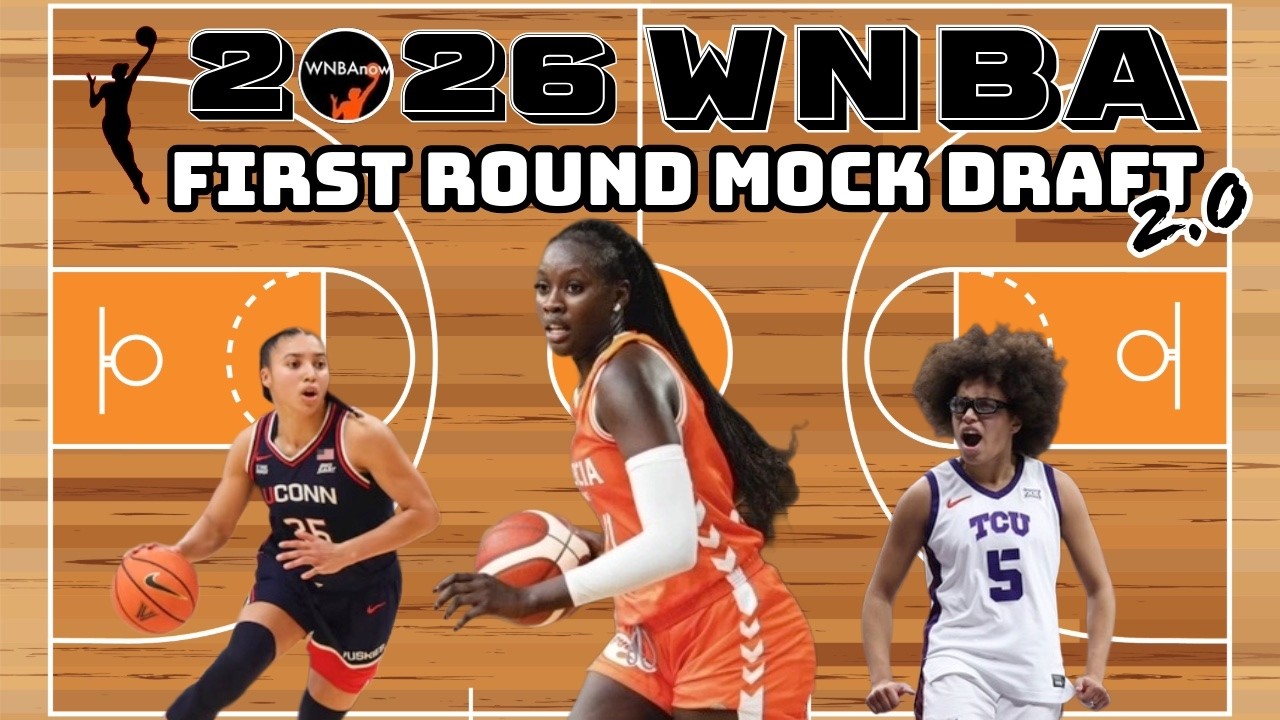 2026 WNBA Mock Draft 2.0