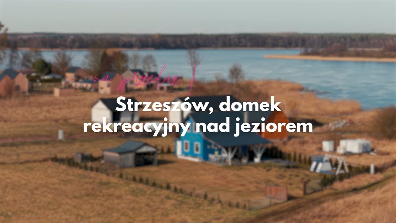 Strzeszów - drewniany domek rekreacyjny nad jeziorem