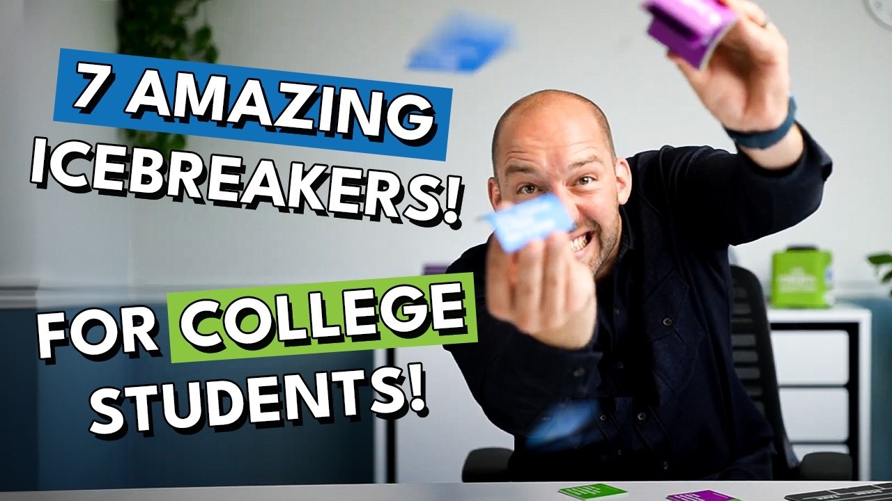 7 Amazing Icebreakers for College Students