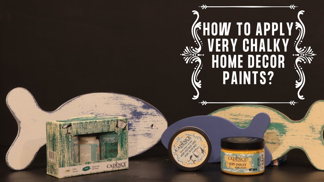 How to apply Cadence Very Chalky Home Decor Ultra Matt Velvety Acrylic Paints?