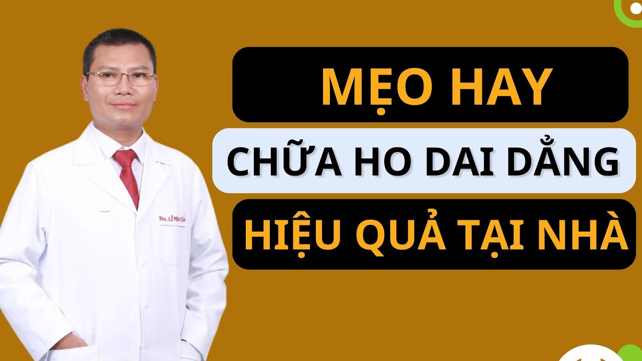 Chữa ho tại nh&agrave; - &Aacute;p dụng ngay 2 mẹo chữa ho tại nh&agrave; cực hiệu quả | Tuấn Thầy Thuốc