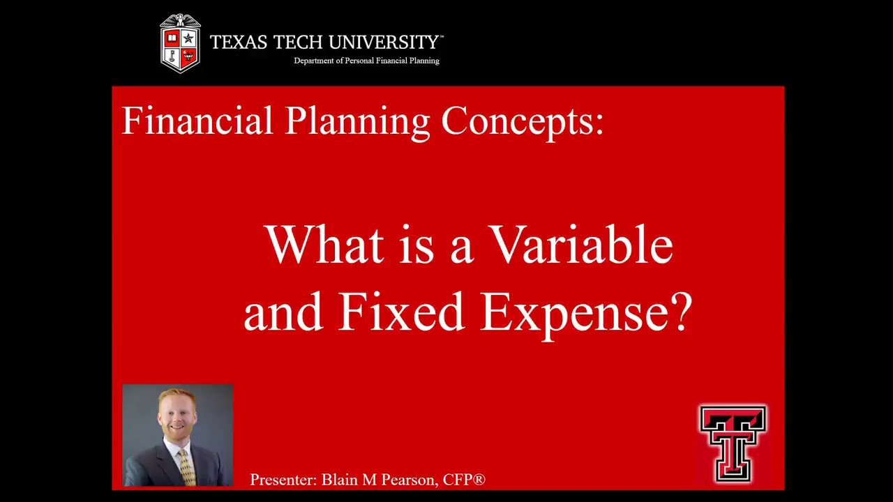 Financial Planning Concepts - What is a Variable and Fixed Expense?