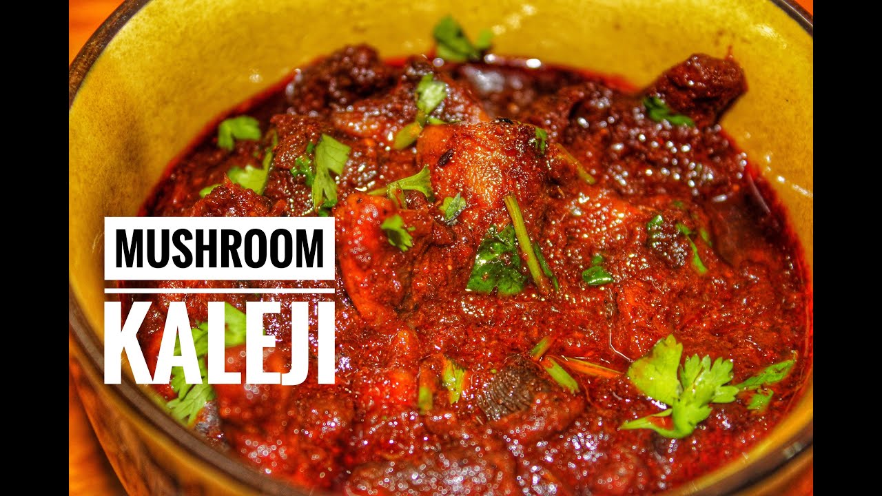 Mushroom Kalegi | Mushroom kaleji ki recipe | kaleji Mushroom | Mushroom recipes