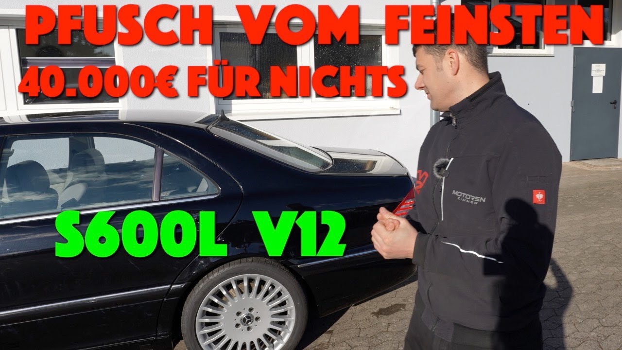 Nicht schon wieder! Kunde am Ende Mercedes S600 kaputt gepfuscht. Die Nerven liegen blank