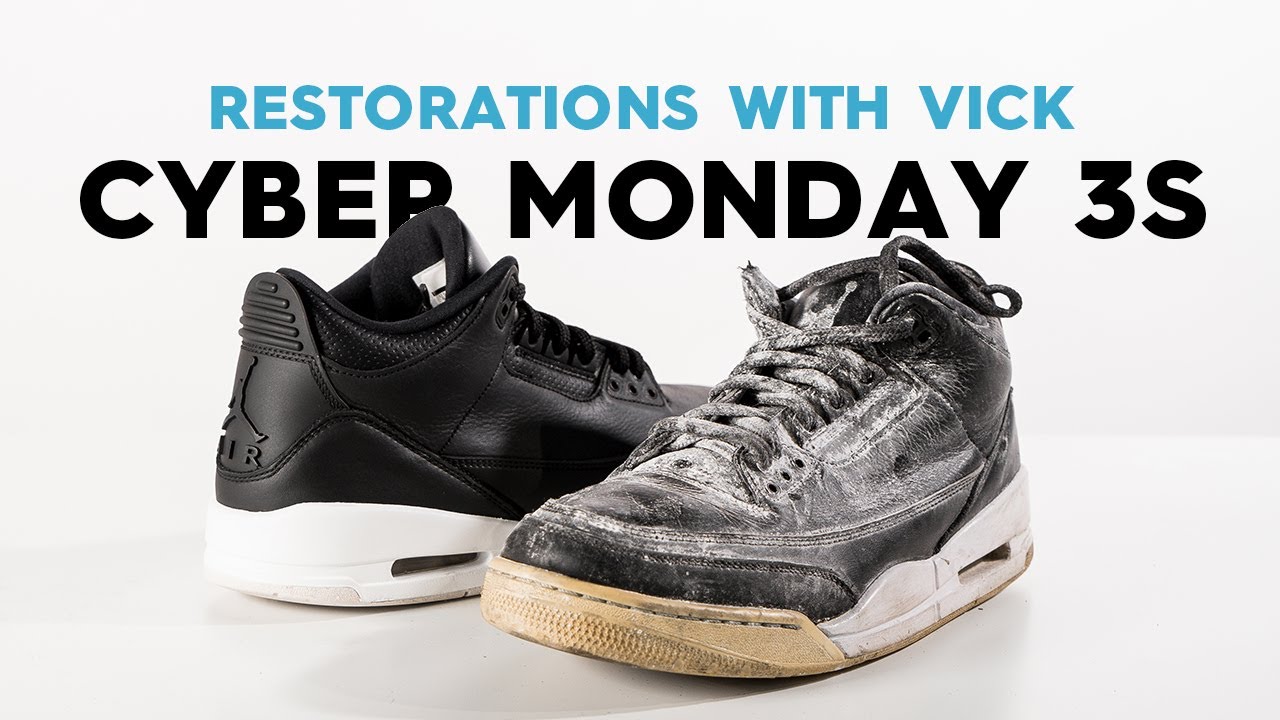 Vick Restores SUPER BEAT Air Jordan 3 'Cyber Mondays' BACK TO THEIR BEST clean LIFE!