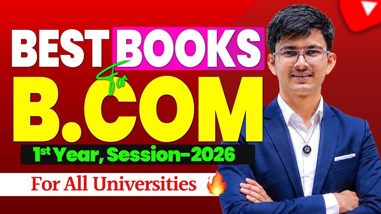 BCom 1st Year Books 2026-27 | B.Com 1st Sem Best Books | DU Regular/SOL/NCWEB | Prog/Hons