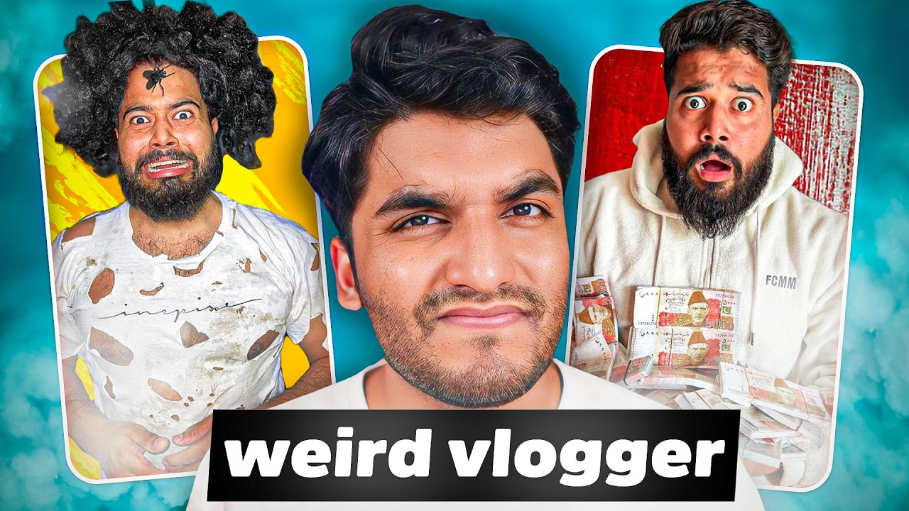 Syed Fahad is a Weird Vlogger !!