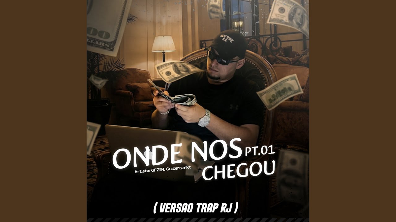 Onde nos Chegou Pt. 1 (Versão Trap Rj)