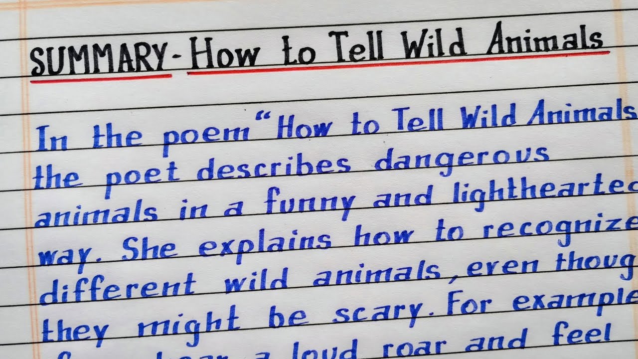 SUMMARY of the poem "How to Tell Wild Animals | NCERT | Class 10 English 
