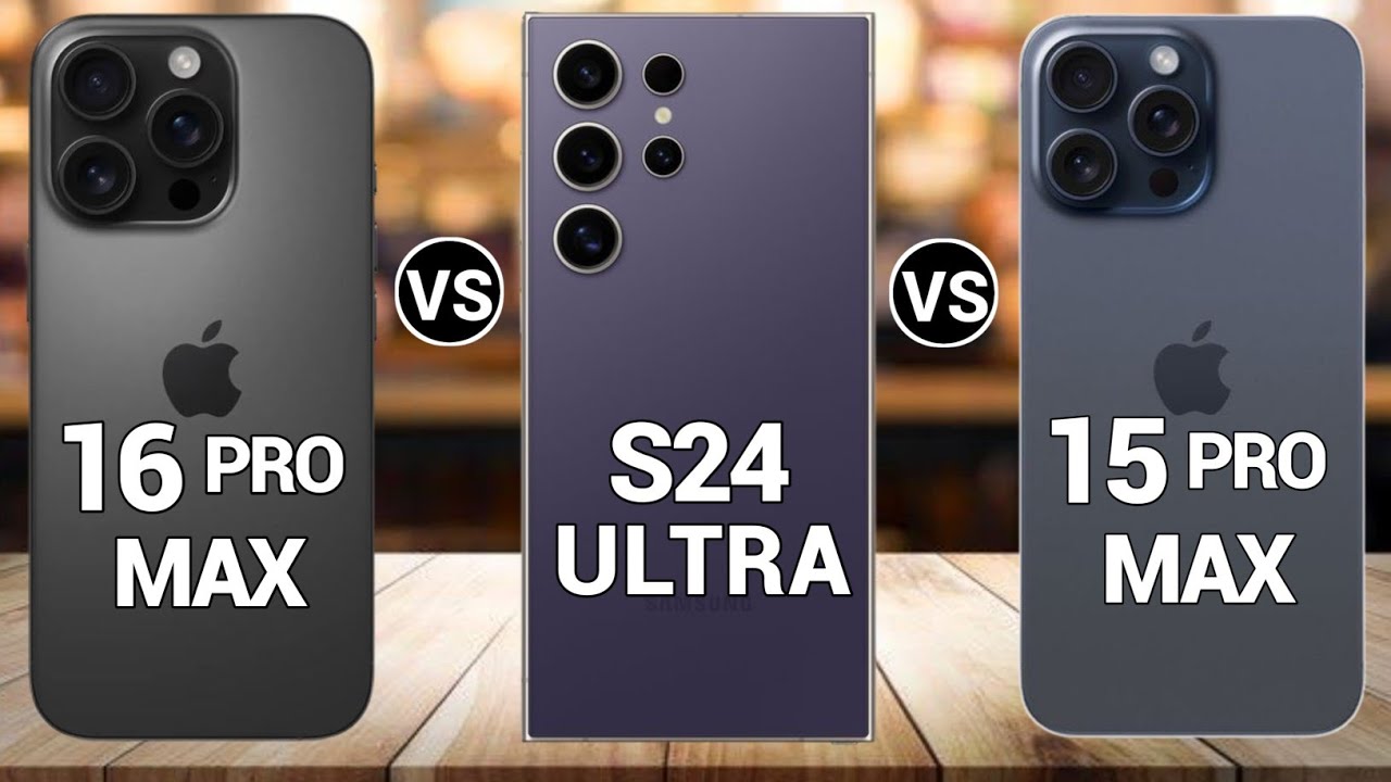 Iphone 16 Pro Max Vs Iphone 15 Pro Max Vs Samsung S24 Ultra
