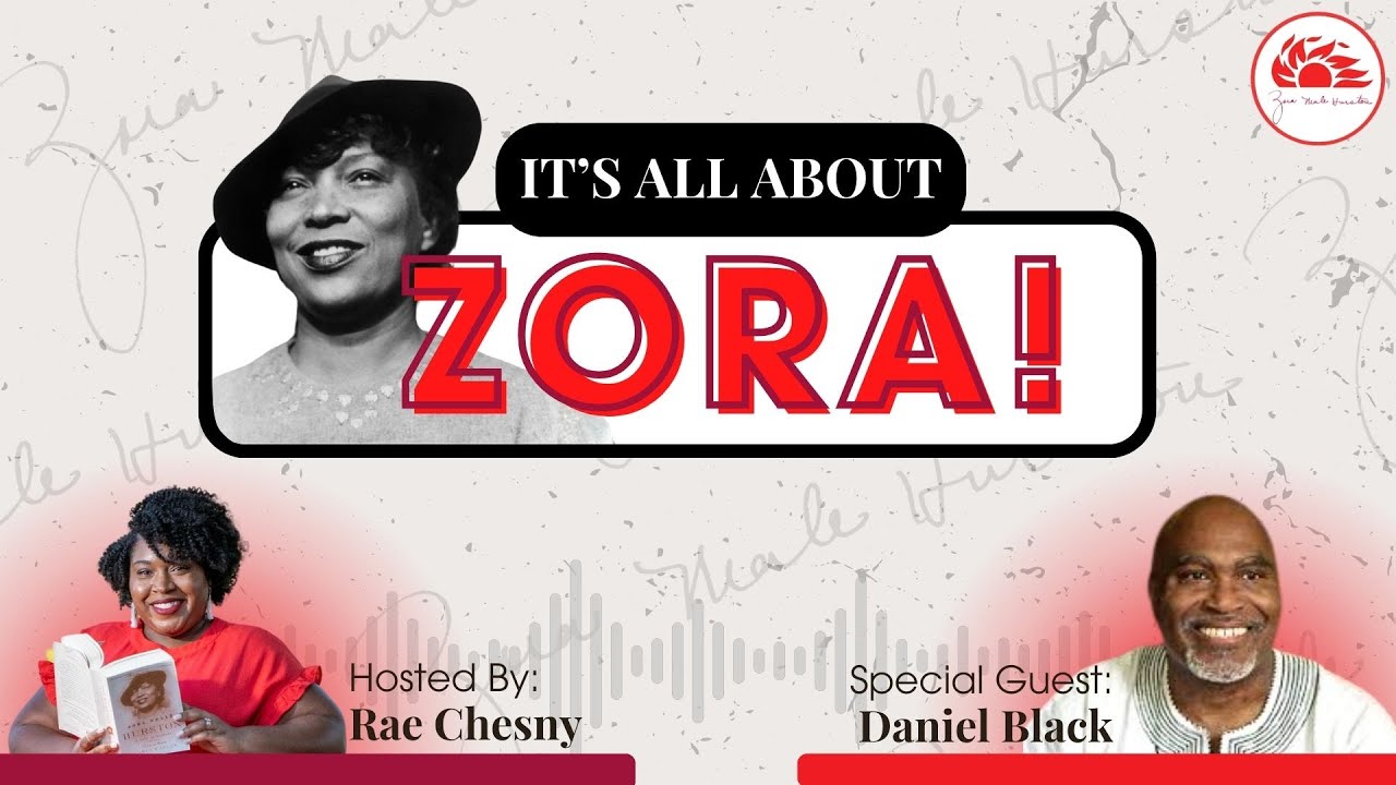 It's All About Zora! with Dr. Daniel Black