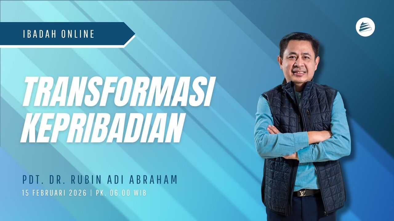Pdt. Dr. Rubin Adi Abraham - Transformasi Kepribadian