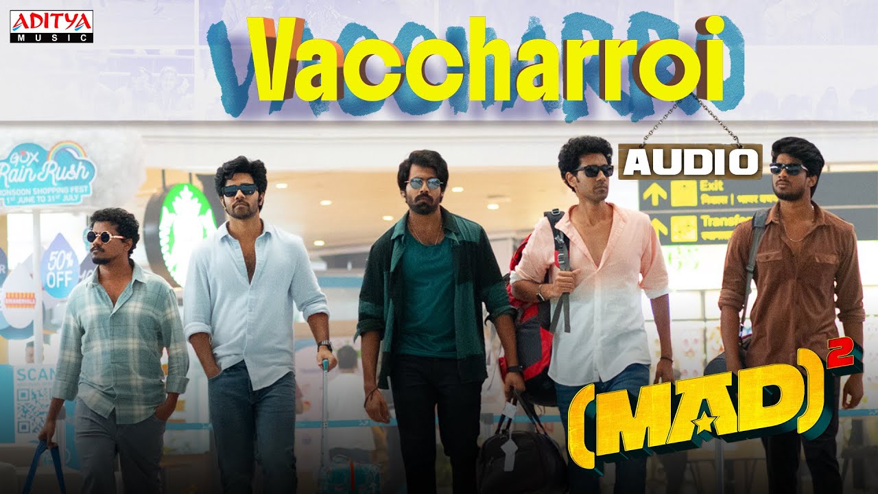 Vaccharroi Song Audio | MAD Square | Bheems Ceciroleo | K.V. Anudeep | Kalyan Shankar