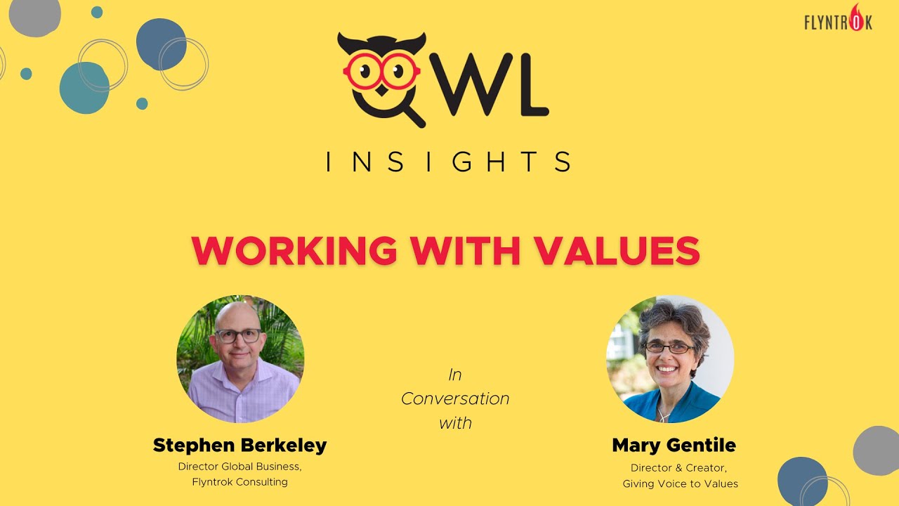 Giving Voice to Values with Dr. Mary Gentile