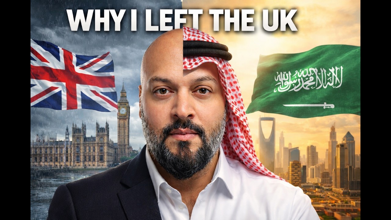 I Left the UK for Saudi Arabia&hellip; Here is the Real Reason