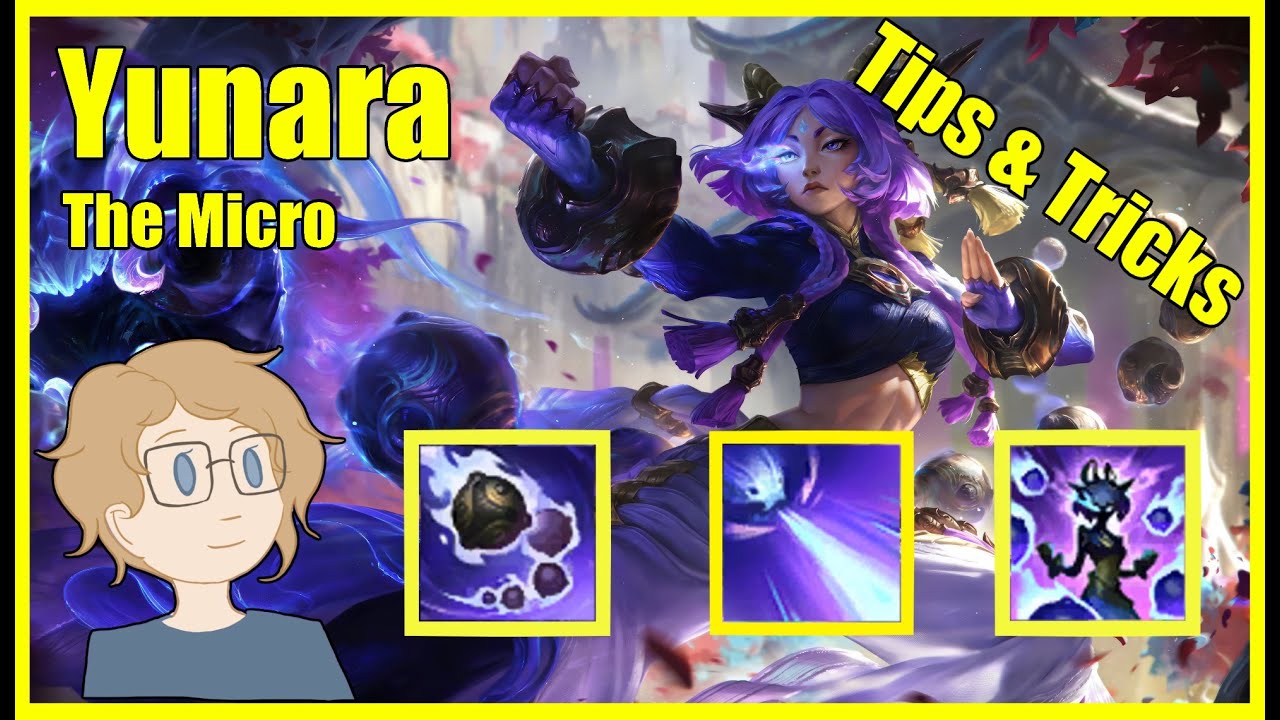 Yunara Quick Tip - The Micro - League of Legends Guide / Tips