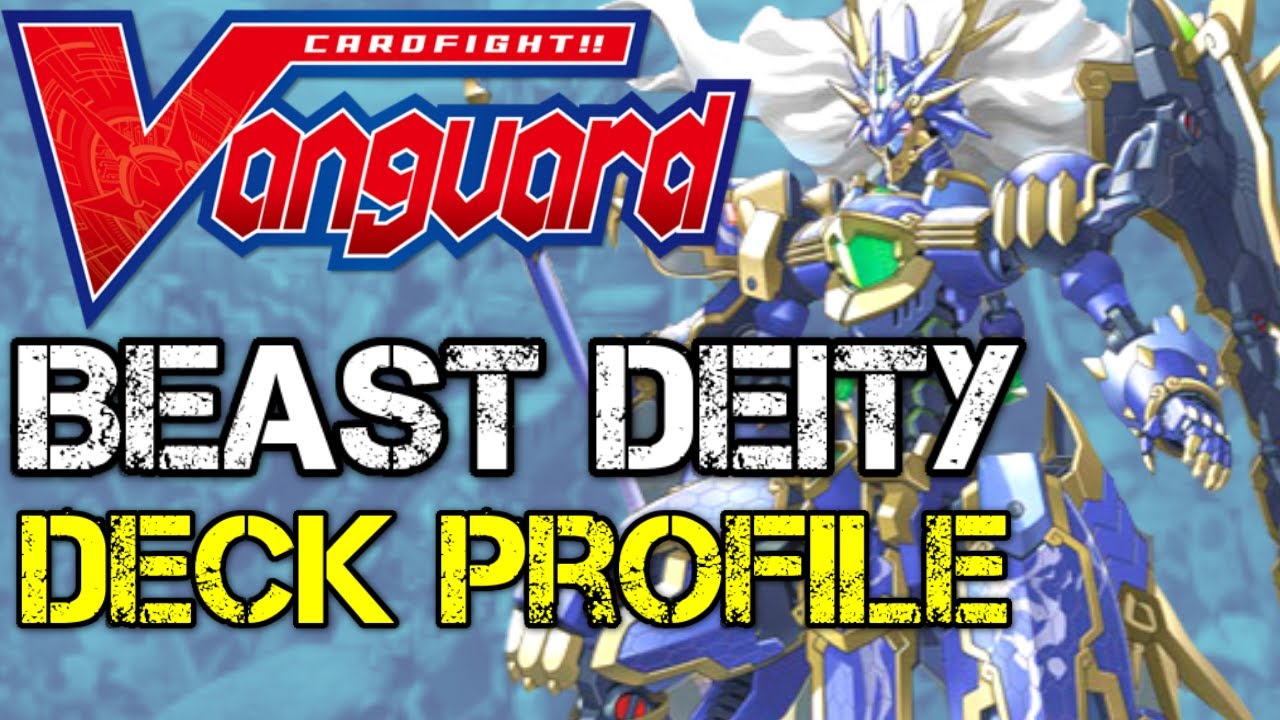 Nova Grappler BEAST DEITY STANDARD Deck Profile | Cardfight Vanguard