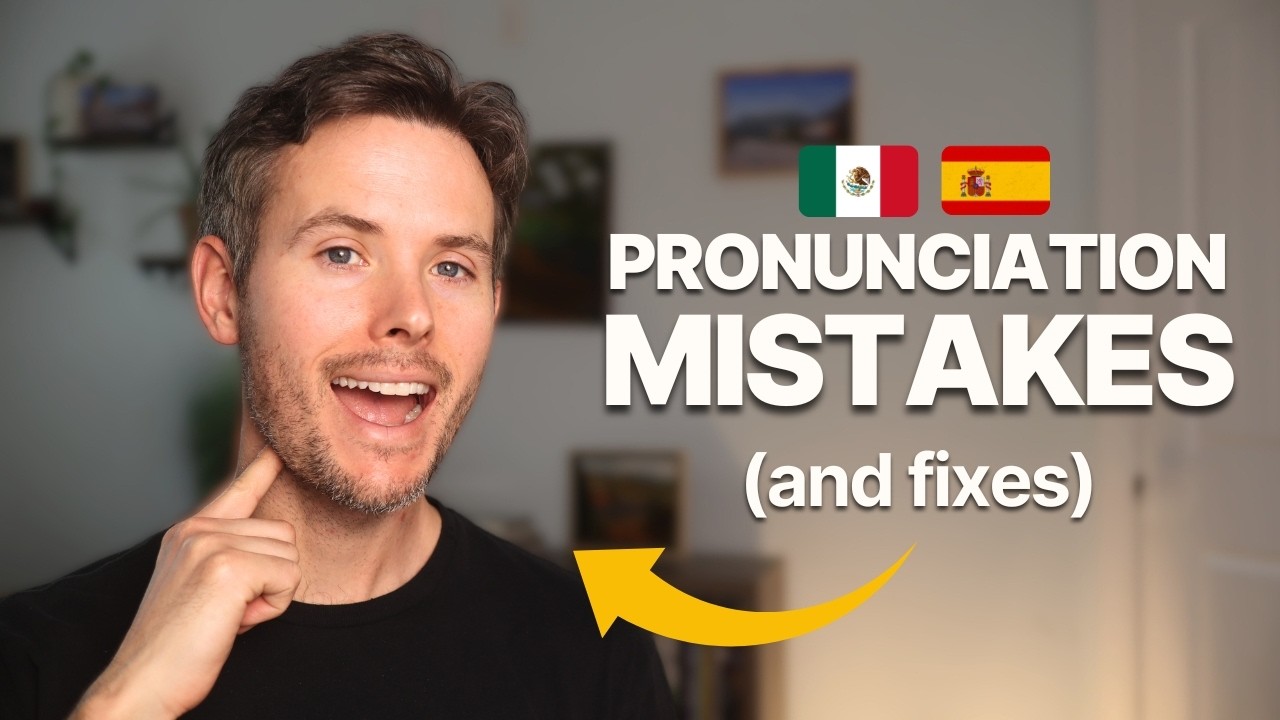 Spanish Pronunciation Mistakes English Speakers Make