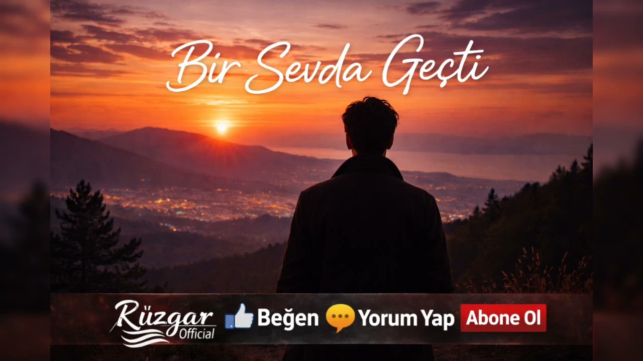Rüzgar Official – Bir Sevda Geçti     (Official Music)