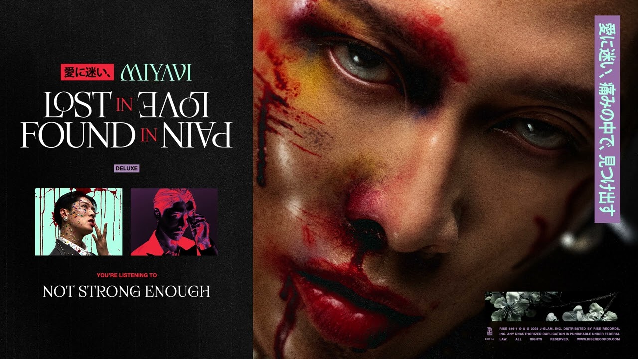 MIYAVI &ndash; Not Strong Enough (Official Audio)