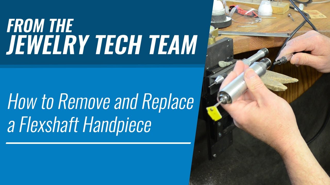 How to Remove and Replace a Flexshaft Handpiece