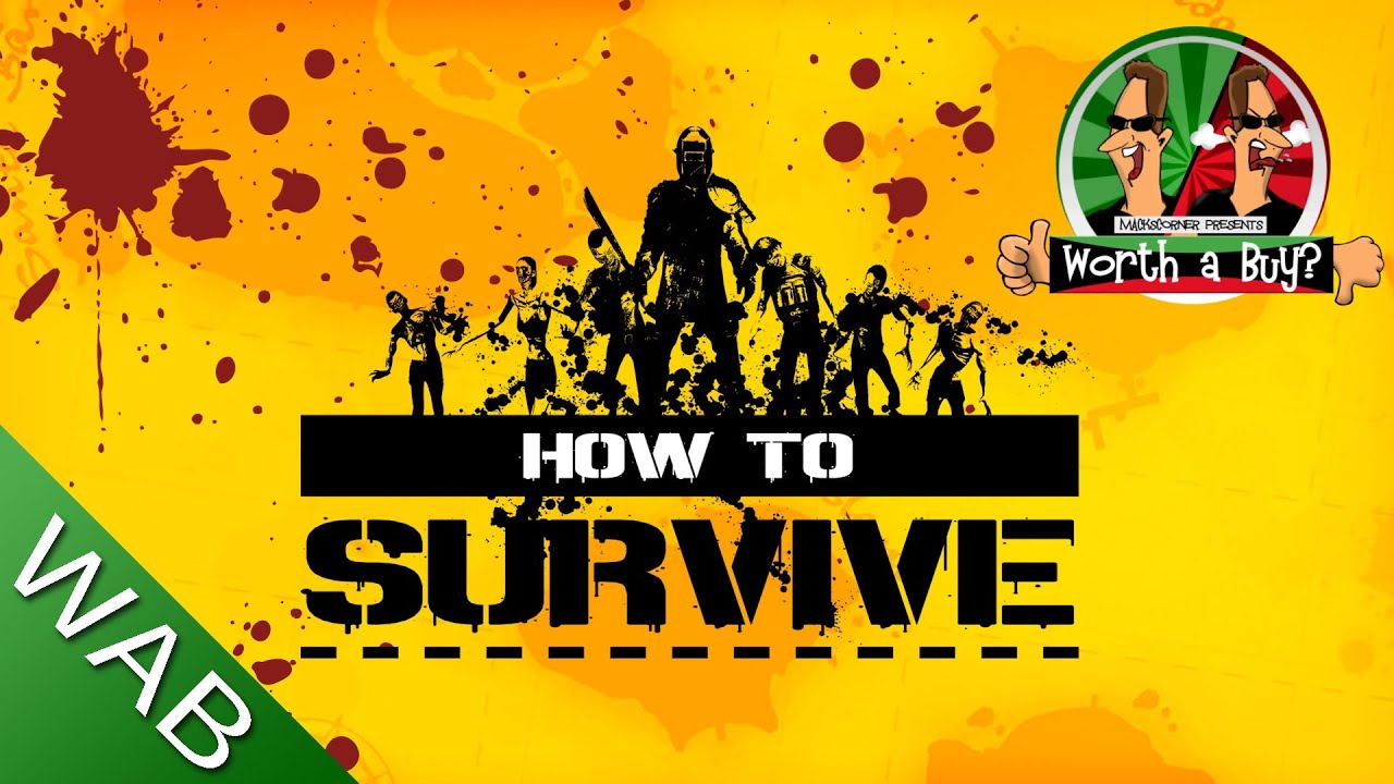 How To Survive Review - Worth A Buy?
