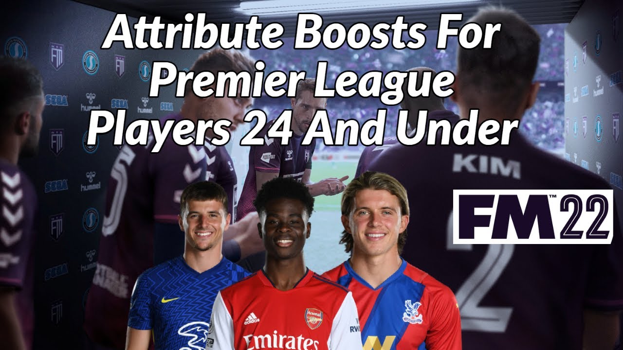 FM22 | Winter Update Attribute Boosts Part 2 | Football Manager 2022