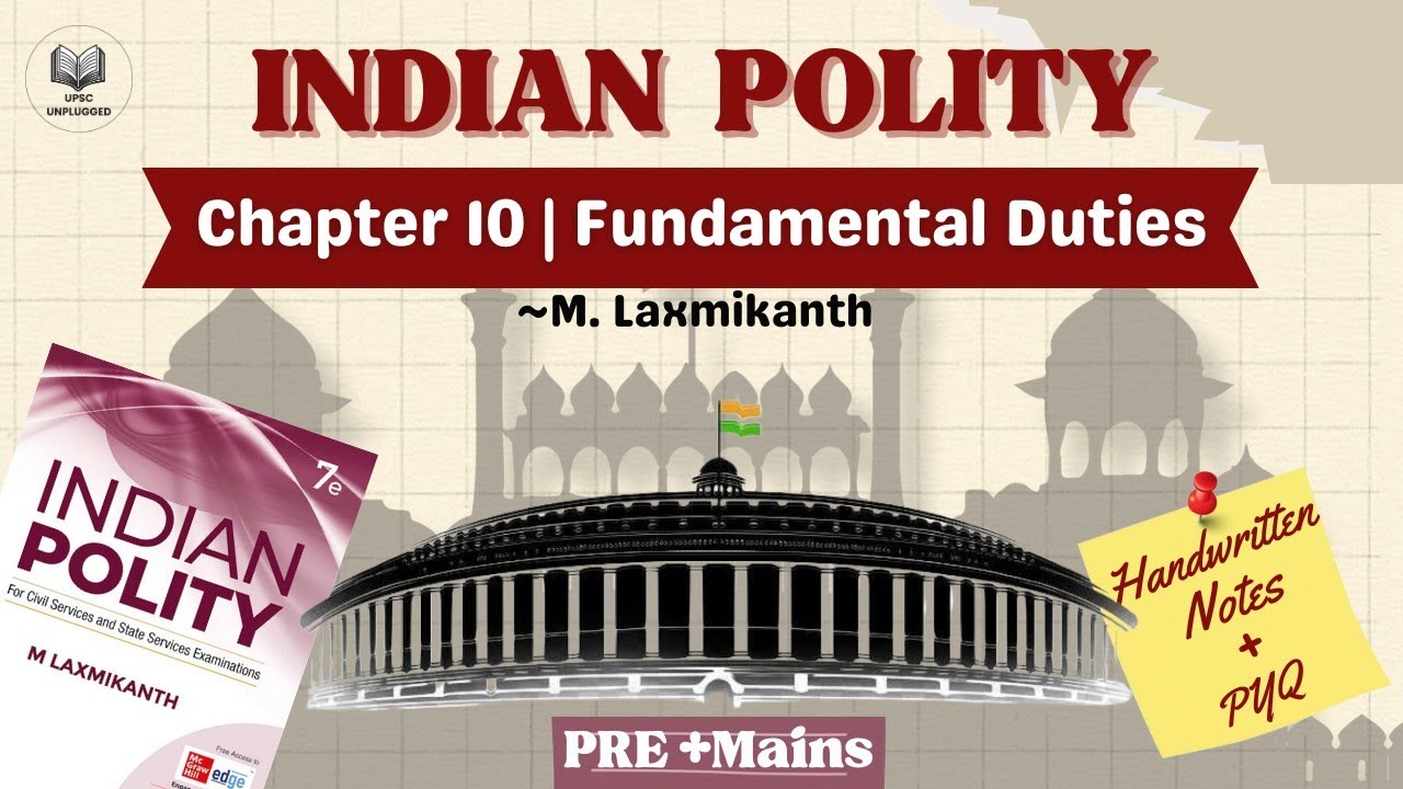 Chapter-10 Fundamental Duties | Indian Polity by M. Laxmikanth | UPSC 2026