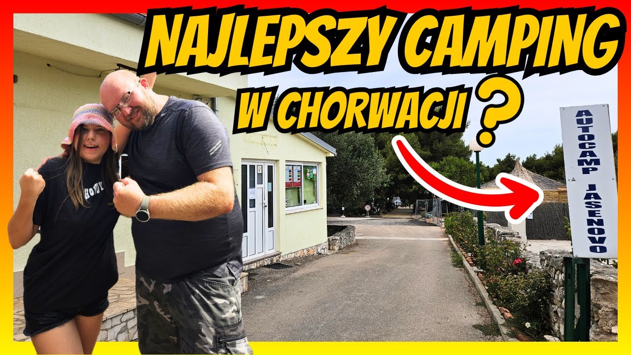 CAMPING IDEALNY !?  jak wygląda AUTOCAMP JASENOVO ? nasz dzień na campingu w Chorwacji