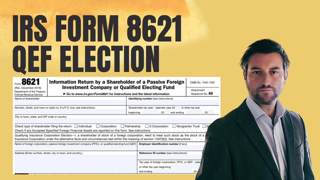 IRS Form 8621 - How to Complete QEF Election for a PFIC